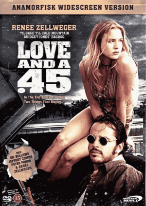 Love and a .45